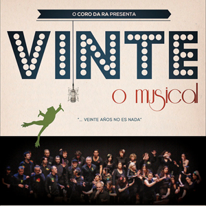 Detalle do cartaz de Vinte. O musical