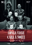 Cartel Longa viaxe cara a noite - 2014