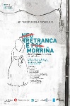 Cartel Neorretranca e posmorria - 2019