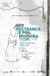 Cartel 'Neorretranca e posmorria'